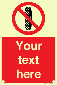 Custom Do Not Change Grinding Wheel Sign